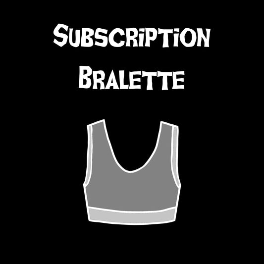 Subscription Bralette